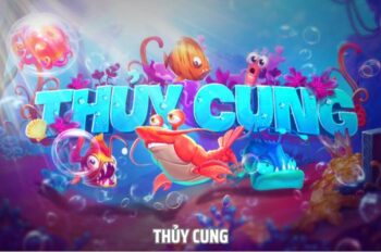 Thủy Cung – Chinh Phục Kho Báu Đại Dương, Rinh Jackpot Khủng