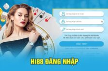 3 bước Đăng nhập Hi88 – Hướng dẫn chi tiết cho cược thủ
